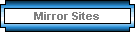Mirror Sites