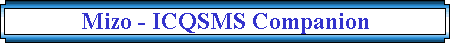 Mizo - ICQSMS Companion