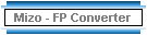 Mizo - FP Converter